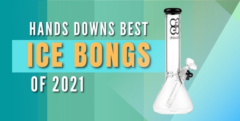 best ice bong