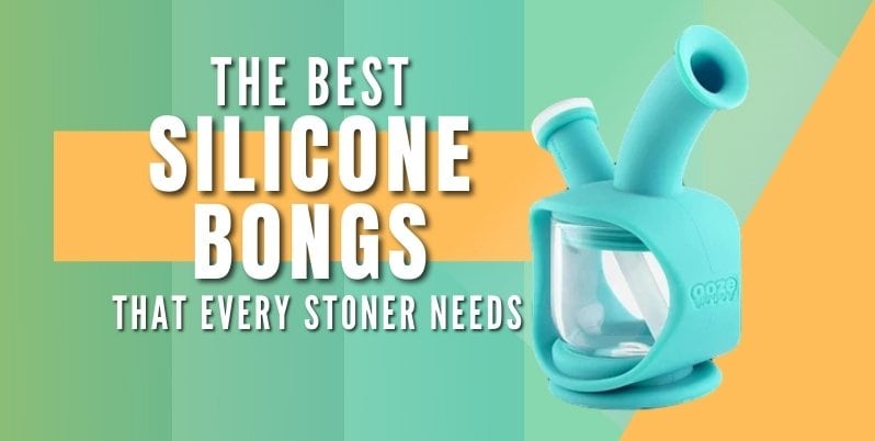 best silicone bong 2021
