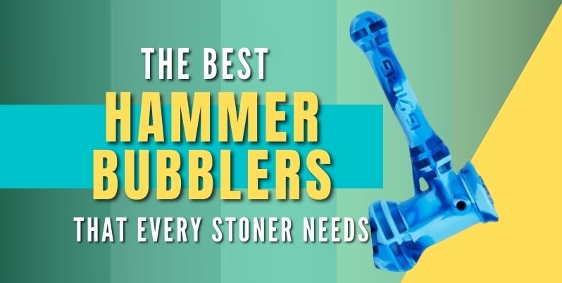 best hammer bubblers